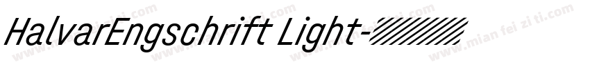 HalvarEngschrift Light字体转换